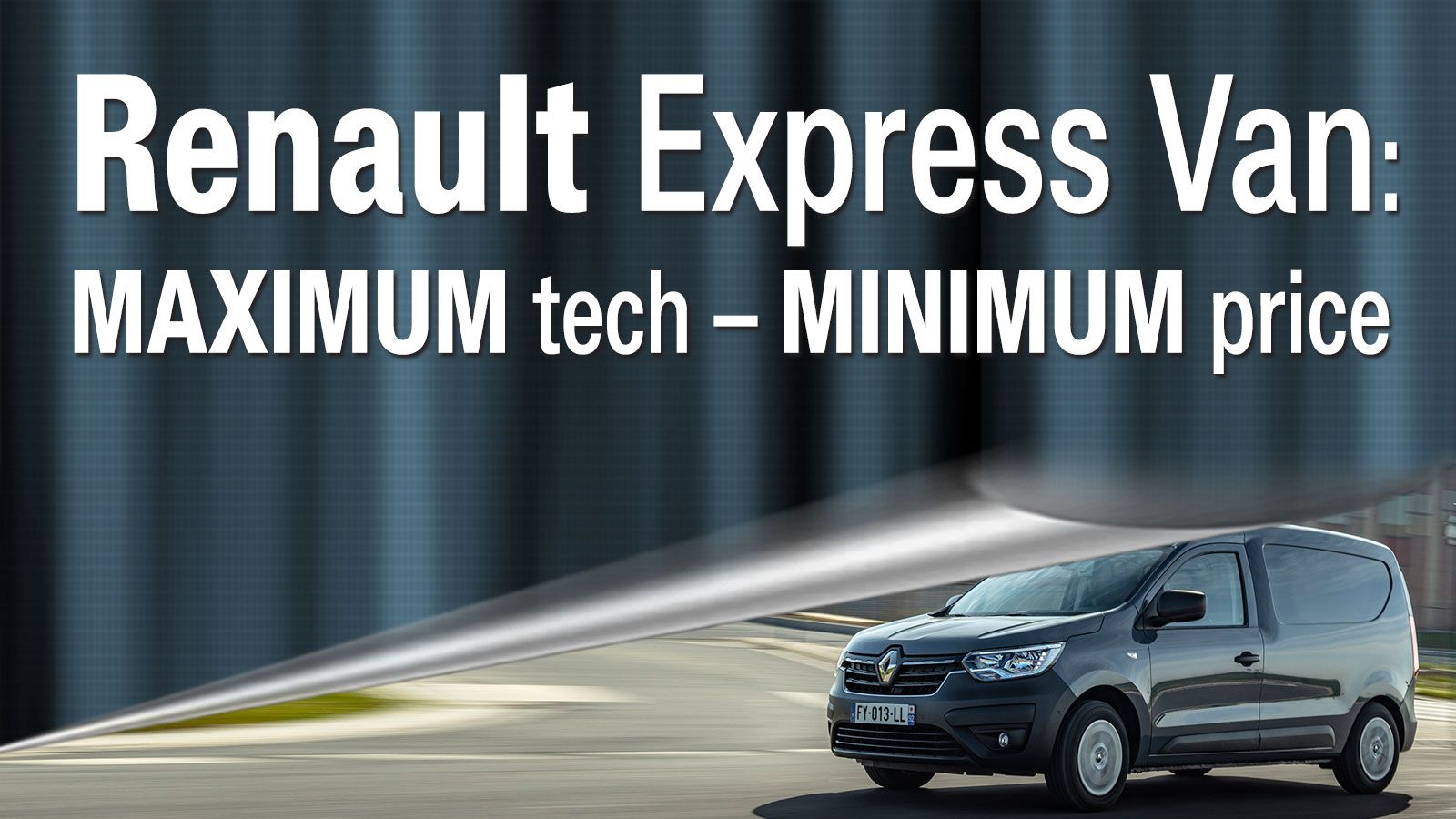Προσιτό σε τιμή, πλούσιο σε εξοπλισμό! Δείτε τι τεχνολογικές εφαρμογές φέρει το νέο Renault Express Van.