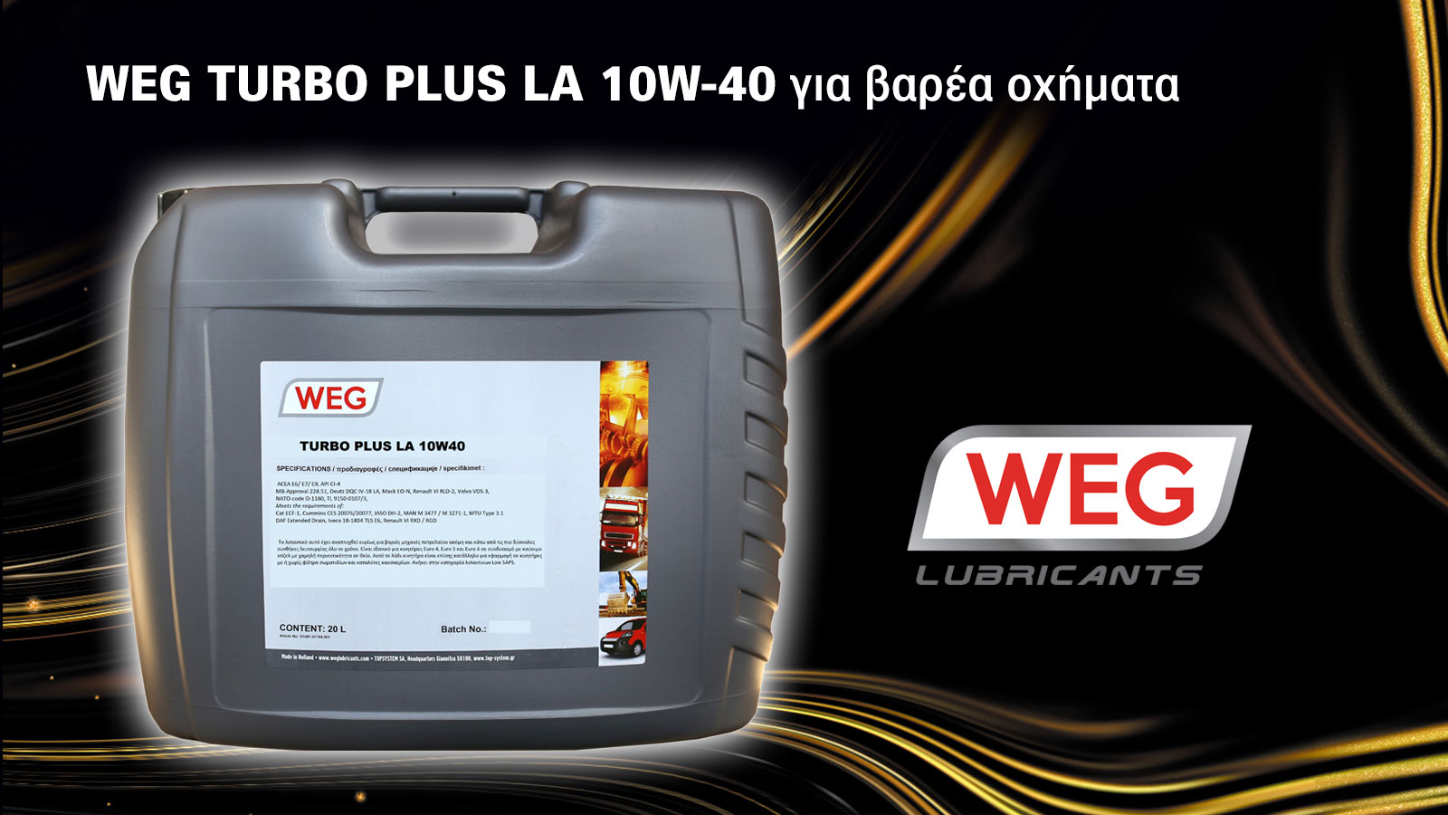 WEG TURBO PLUS LA 10W-40 με την έγκριση της Mercedes 